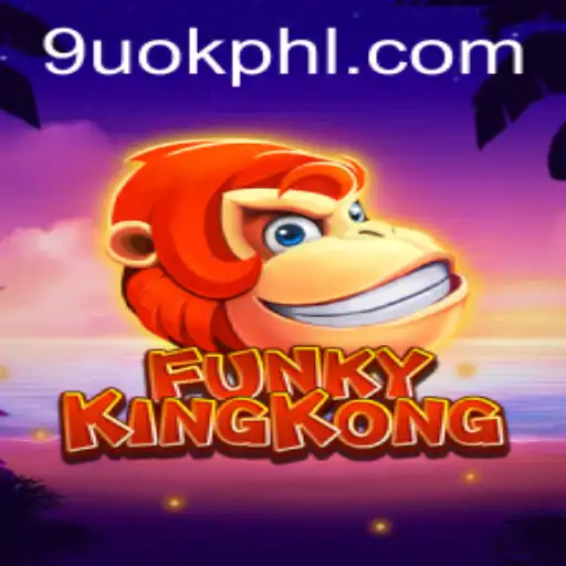 FunkyKingKong: A Revolutionary Gaming Experience with 9UOK