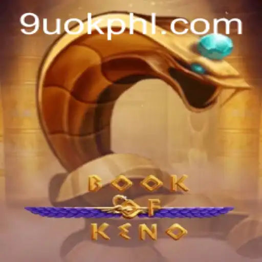 Experience the Excitement of BookOfKeno: A Unique Blend of Strategy and Luck