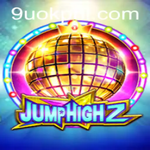 Exploring the Exciting World of JumpHigh2 and the Keyword 9UOK